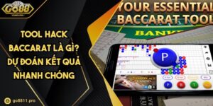 Tool Hack Baccarat Là Gì? Dự Đoán Kết Quả Nhanh Chóng